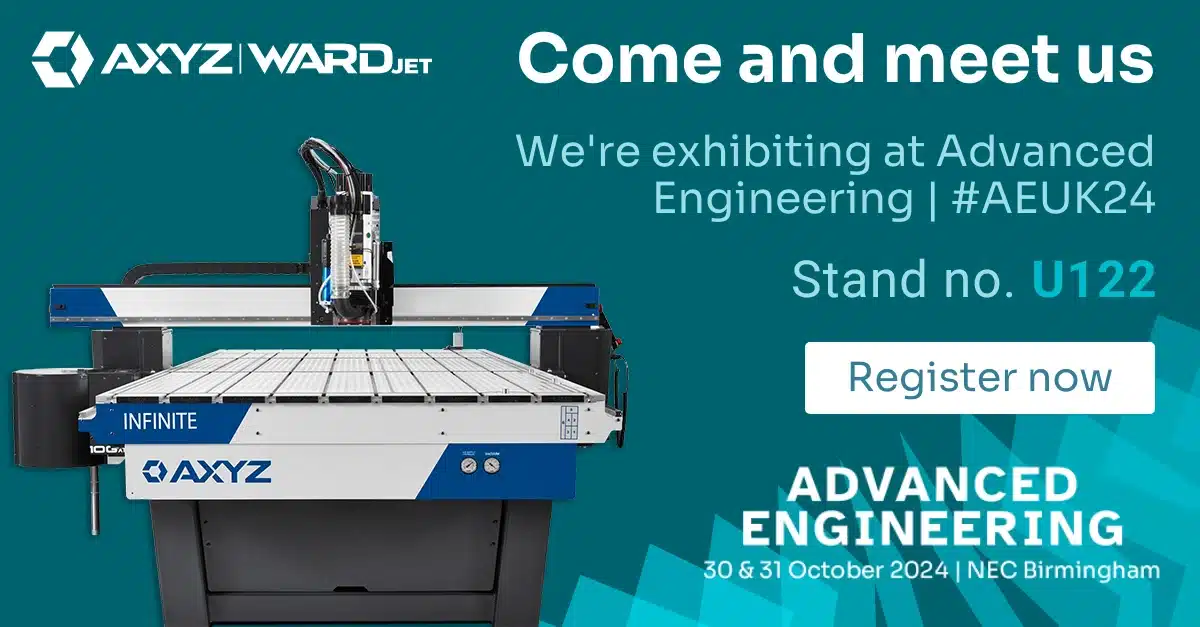 Advanced Engineering UK Events banner AXYZ CNC Router Machine